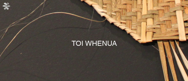 A dark background with woven flax and text: Toi Whenua