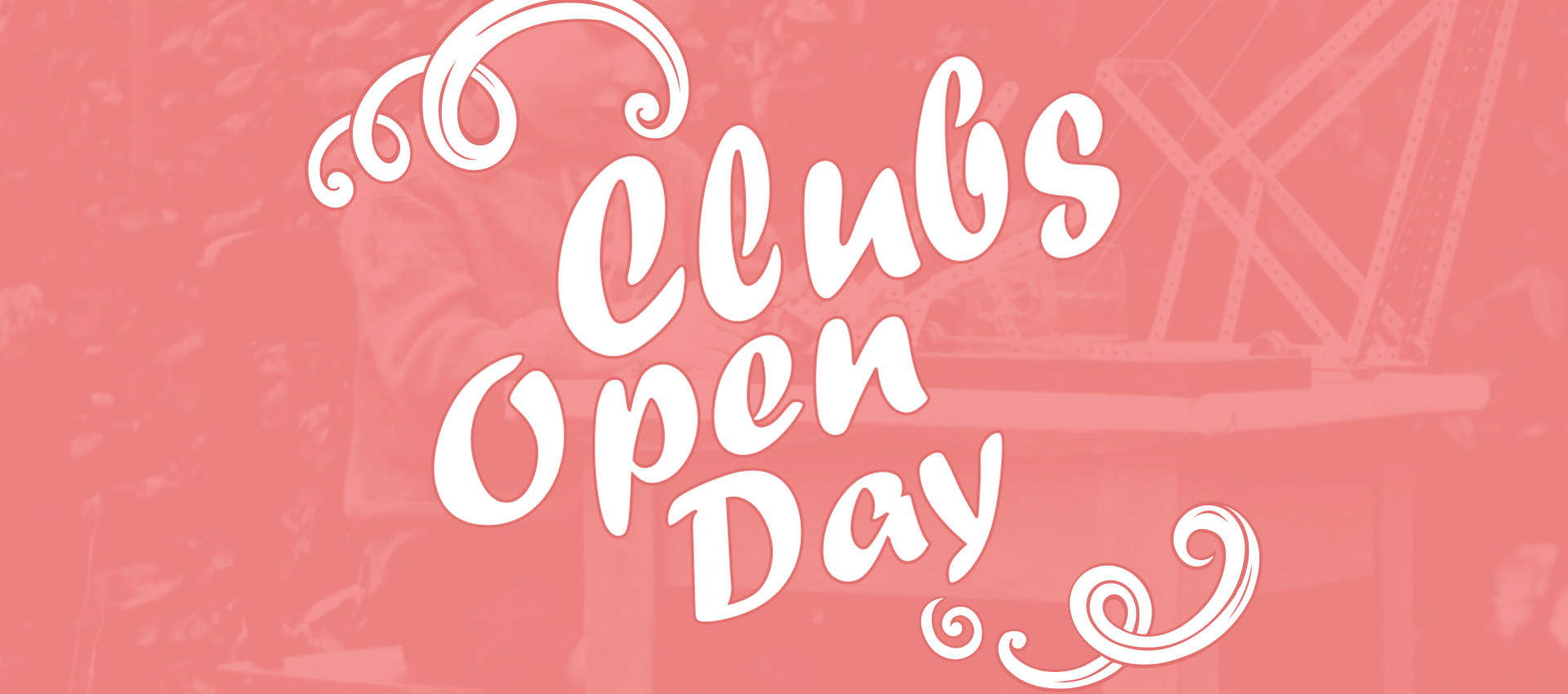 White text on a pink background: Clubs Open Day