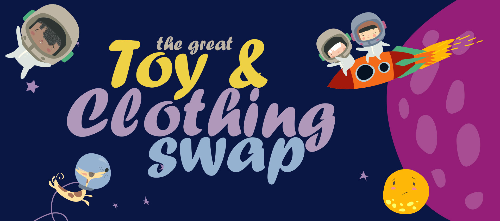 Cartoon astronauts float around the event title: the great toy and clothing swap