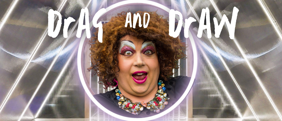 A drag queen inside a brightly lit triangular tunnel, with text "Drag and Draw"